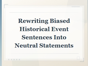 Rewriting Biased Historical Event Sentences Into Neutral Statements